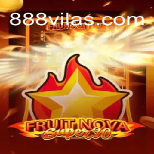 Descubra FruitrNovaSupe30: A Nova Sensação de Entretenimento Com 888Vila